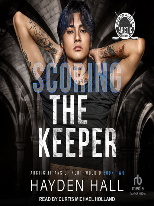 Title details for Scoring the Keeper by Hayden Hall - Available